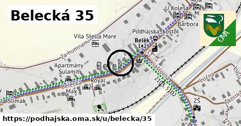 Belecká 35, Podhájska