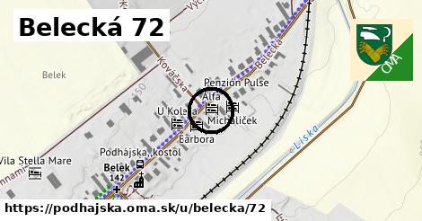 Belecká 72, Podhájska