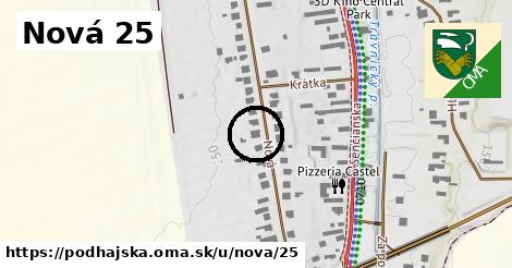 Nová 25, Podhájska