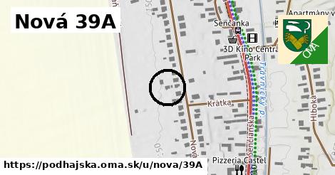 Nová 39A, Podhájska