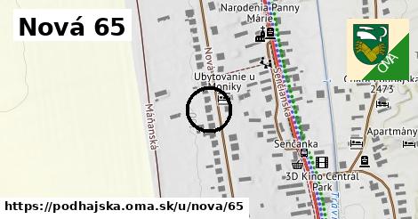 Nová 65, Podhájska