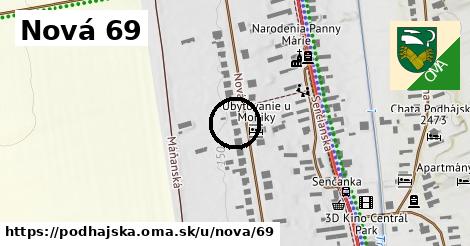 Nová 69, Podhájska