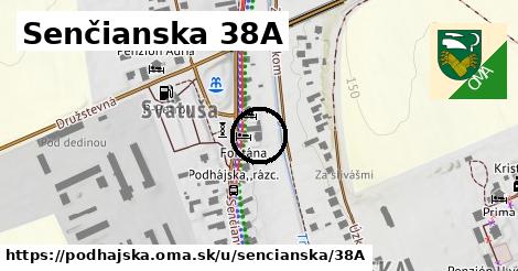 Senčianska 38A, Podhájska