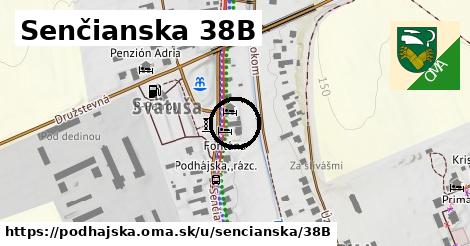 Senčianska 38B, Podhájska