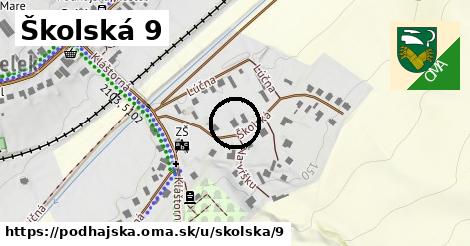 Školská 9, Podhájska