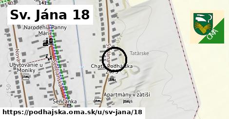 Sv. Jána 18, Podhájska