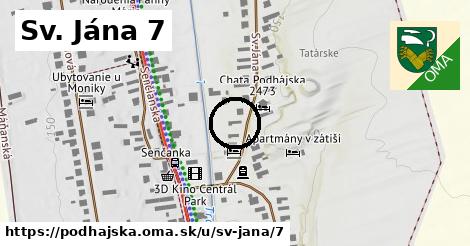 Sv. Jána 7, Podhájska