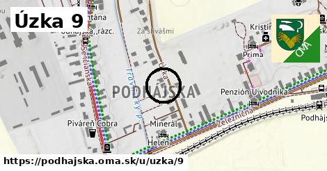 Úzka 9, Podhájska