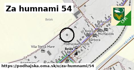 Za humnami 54, Podhájska