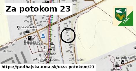 Za potokom 23, Podhájska
