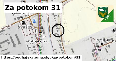 Za potokom 31, Podhájska