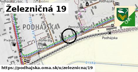 Železničná 19, Podhájska