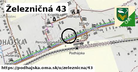 Železničná 43, Podhájska