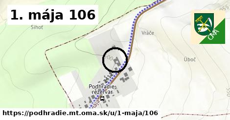 1. mája 106, Podhradie, okres MT