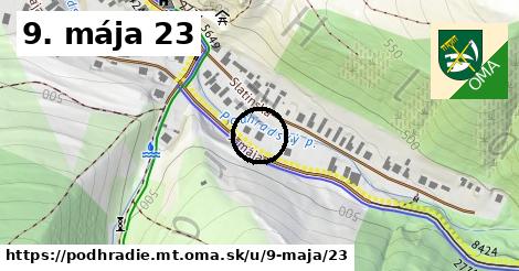 9. mája 23, Podhradie, okres MT