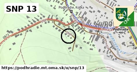 SNP 13, Podhradie, okres MT