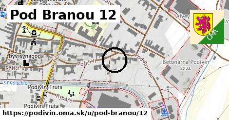 Pod Branou 12, Podivín