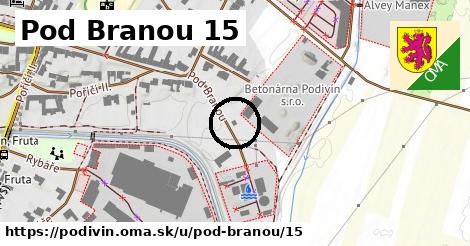 Pod Branou 15, Podivín