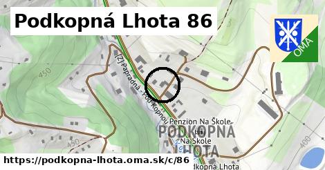 Podkopná Lhota <span class="supisne">86</span>