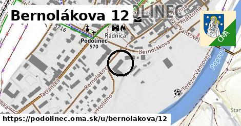 Bernolákova 12, Podolínec