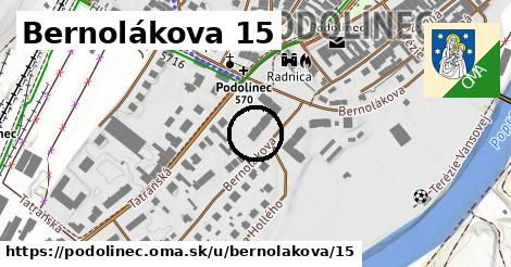 Bernolákova 15, Podolínec