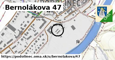 Bernolákova 47, Podolínec