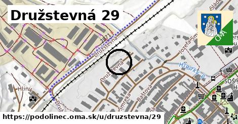 Družstevná 29, Podolínec