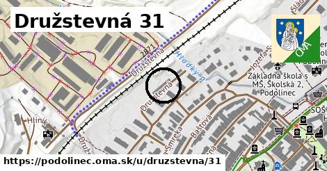 Družstevná 31, Podolínec