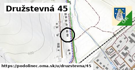 Družstevná 45, Podolínec