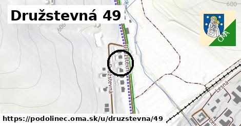 Družstevná 49, Podolínec