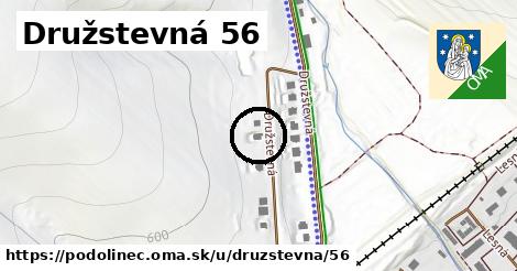 Družstevná 56, Podolínec