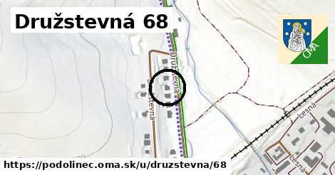 Družstevná 68, Podolínec
