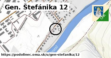 Gen. Štefánika 12, Podolínec