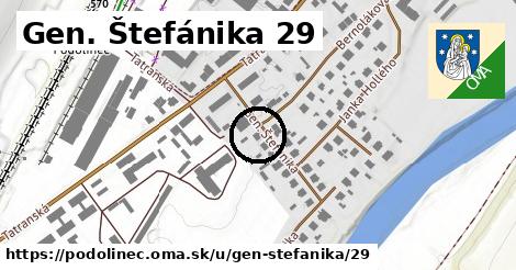 Gen. Štefánika 29, Podolínec