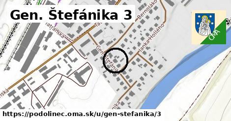 Gen. Štefánika 3, Podolínec