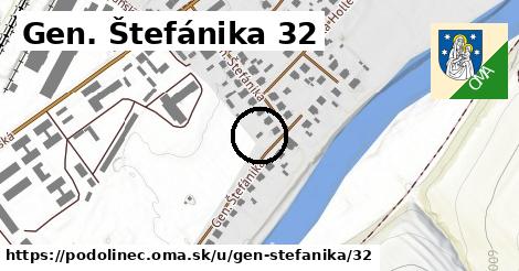 Gen. Štefánika 32, Podolínec