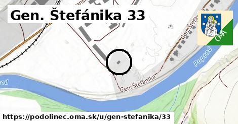 Gen. Štefánika 33, Podolínec