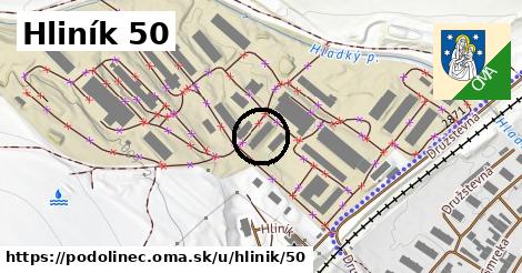 Hliník 50, Podolínec