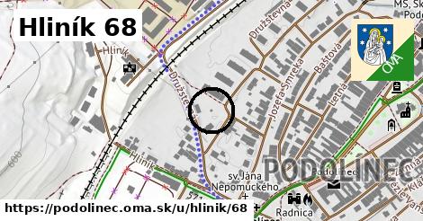 Hliník 68, Podolínec