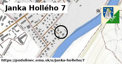 Janka Hollého 7, Podolínec