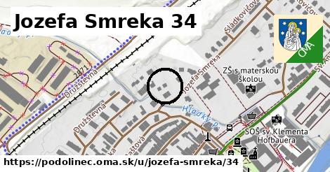 Jozefa Smreka 34, Podolínec