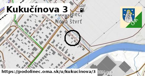 Kukučínova 3, Podolínec