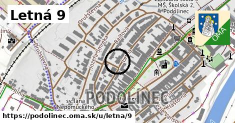 Letná 9, Podolínec