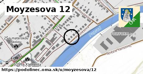 Moyzesova 12, Podolínec