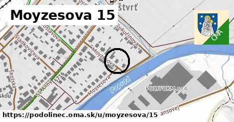 Moyzesova 15, Podolínec