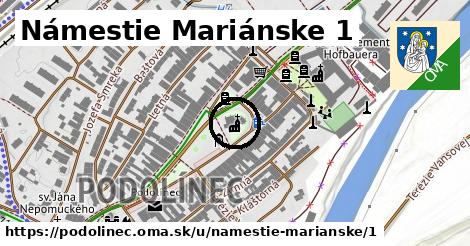 Námestie Mariánske 1, Podolínec