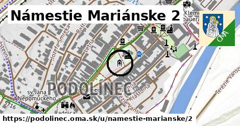 Námestie Mariánske 2, Podolínec