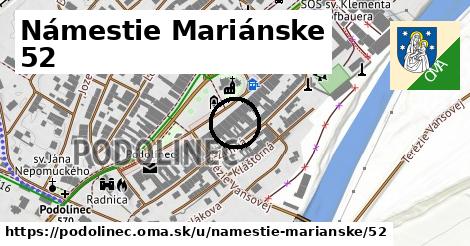 Námestie Mariánske 52, Podolínec