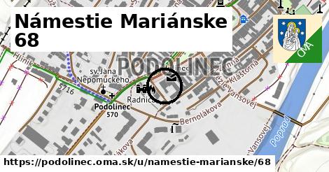 Námestie Mariánske 68, Podolínec