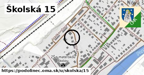 Školská 15, Podolínec